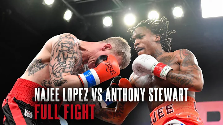 FULL FIGHT | Najee Lopez vs. Anthony Stewart