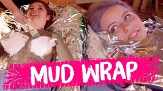 NAKED MUD WRAPS! (Beauty Trippin)