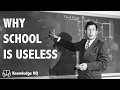 The Factory of &#39;Success&#39; - Why School is a Waste of Time
