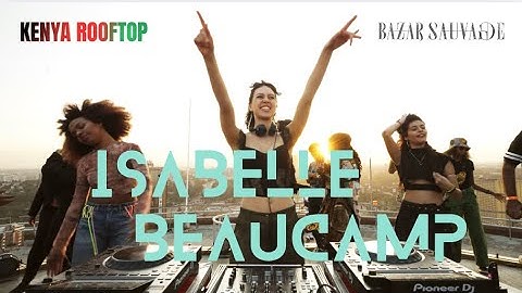 Isabelle Beaucamp X Bazar Sauvage X KENYA