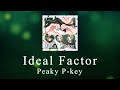 Ideal Factor | D4DJ | Peaky P-key | [KAN/ROM/ENG] | Color Coded Lyrics