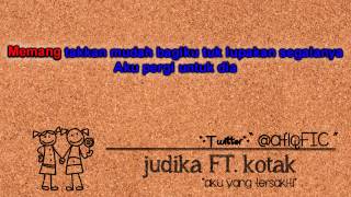 Judika ft Kotak - Aku Yang Tersakiti@KaraokeLirik