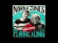 Norah Jones Is Playing Along with Mavis Staples (Podcast Season 2 Episode 43)