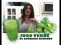 El Famoso Jugo Verde de Barbara Bermudo