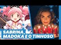 SABRINA, MADOKA e contratos com o demônio