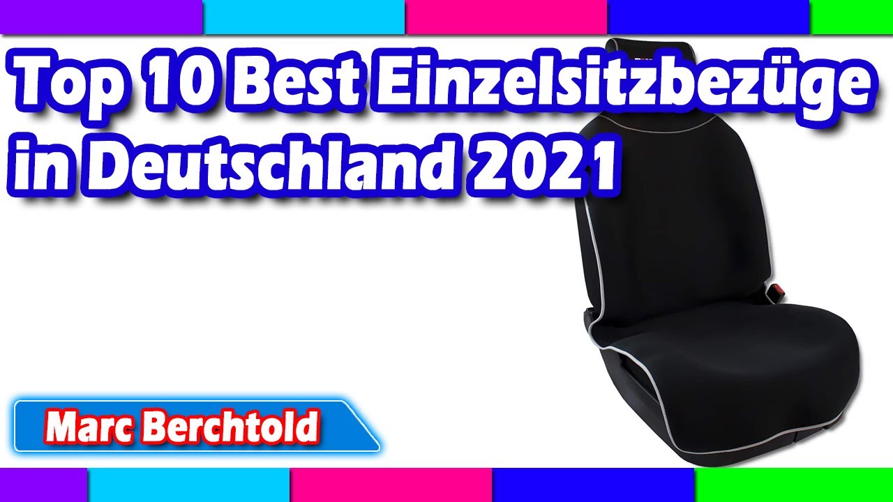 Top 10 Best Einzelsitzbezüge in Deutschland 2021 