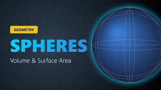 What is a Sphere | Geometry Basics: Definition, Area & Volume