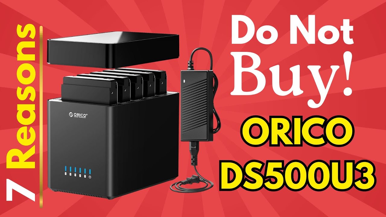 ORICO DS500U3 5-Bay HDD Enclosure Review – Read This Before Buying