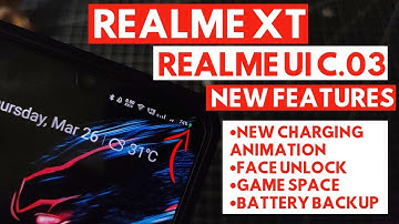 Realme XT Realme UI C.03 Update | New Charging Animation, Battery Bug Fixed | Realme UI Android 10