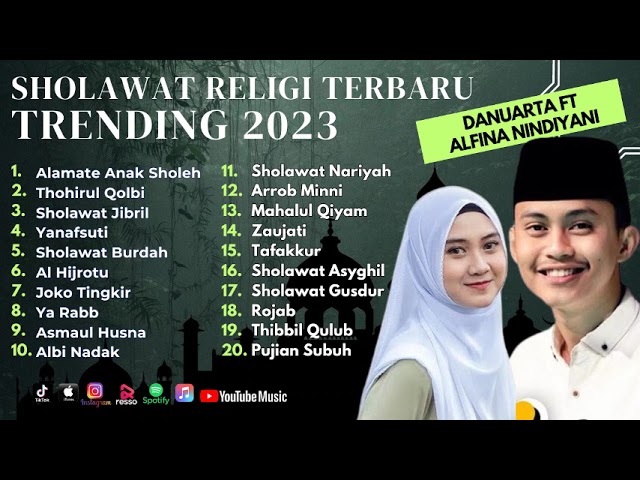 Sholawat Terbaru || Danuarta Ft Alfina Viral On Trending || Alamate Anak Sholeh - Thohirul Qolbi class=