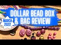 Dollar Bead Box and Bag Review March 2022