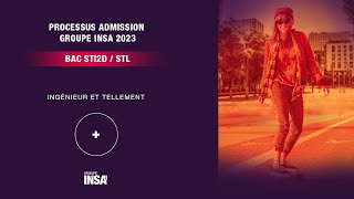Processus Admission Groupe INSA 2023 - Bac STI2D STL
