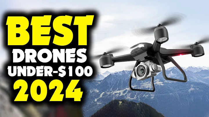 [Top 5] - Best Drones Under $100 2025