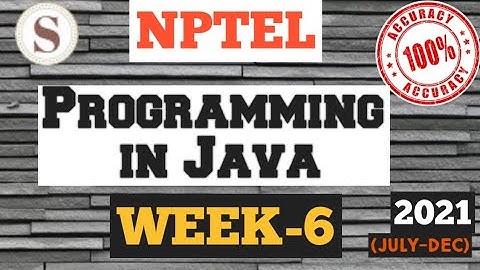 Programming in Java|| NPTEL WEEK-6 Quiz assignment Answers 2021||#SKumarEdu