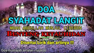 Doa Syahadat Langit, Beserta lirik dan artinya