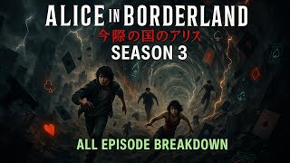 ALICE IN BORDERLAND Season 3 | BREAKDOWN!