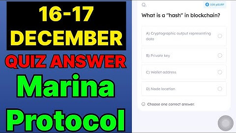 Marina Protocol Quiz Answer 16 December | Marina Protocol Today Answer | Marina Protocol Daily Quiz