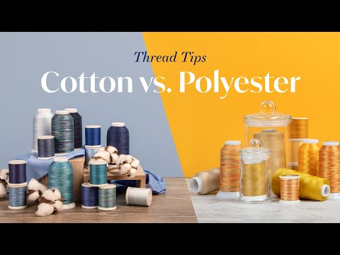 Thread Tips - Cotton vs.