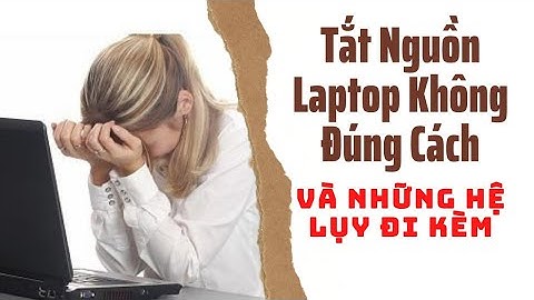 Cách mở nguồn máy laptop