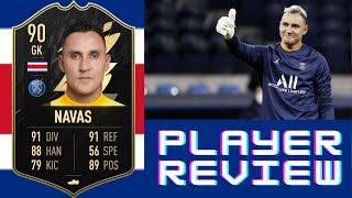 FIFA 22 INFORM 90 KEYLOR NAVAS PLAYER REVIEW