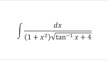 integral 1/((1+x^2)(root(atanx+4))dx ||wbchse class 12 math SN DEY Solved 4