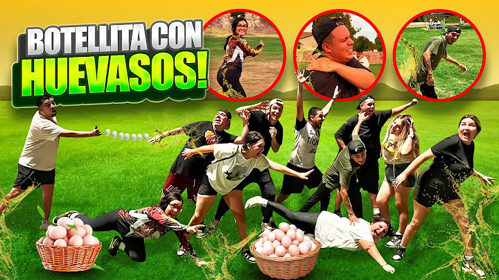EL JUEGO DE LA BOTELLITA CON HUEVAZOS 💥