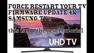 How to force restart Samsung 4K TV; not visible video files on usb; firmware update problem fix; screenshot 5