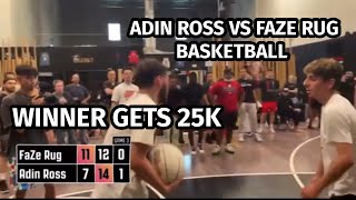 FAZE RUG VS ADIN ROSS BASKETBALL 1V1 FULL HIGHLIGHTS