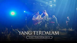 NOAH - Yang Terdalam (Live Performance)