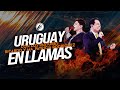 Uruguay se encenderá en llamas - AVIVAMIENTO