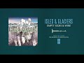 Isles & Glaciers "Empty Sighs & Wine"