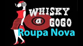 Roupa Nova - Whisky a Go Go #PaixaoMusical