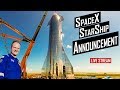 SpaceX Starship Announcement Live