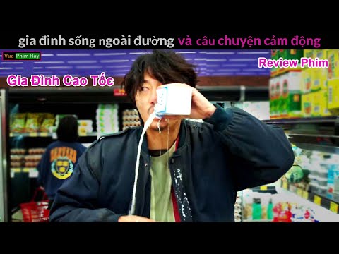 #2023 5 năm sống ở Ngoài Đường và cái Kết – Review phim Gia Đình Cao Tốc