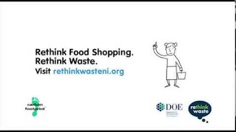 Rethink Food Shopping. Rethink Waste