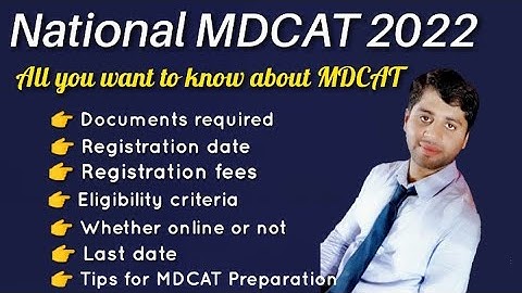 MDCAT 2022 | MDCAT Registration | MDCAT Preparation | MDCAT syllabus | MDCAT qualifying tricks