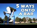 5 Parkour Moves To Get Onto A High Bar