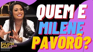 Quem E Milene Pavorô? Saladacast