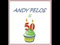 Andy Pelos is 50