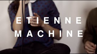 Etienne Machine - Membrane