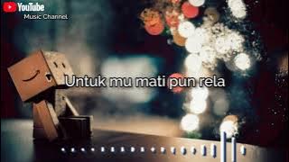 PELAYAN HATI (LIRIK)                            MUHAMMAD SIDIQ-(music channel)