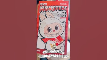 Chill Unboxing of Labubu x Coca-cola #labubu #popmart #cocacola #themonsters #blindbox #collectibles