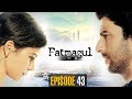 Fatmagul |  EP 43 | Turkish Drama | Beren Saat | Engin Aky√ºrek | Fƒ±rat | Dramas Central | RH1