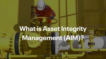 What is Asset Integrity Management?