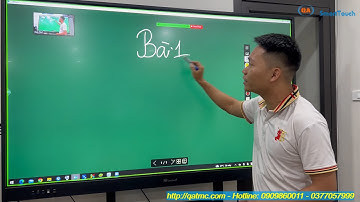 Giới thiệu chi tiết tính năng màn hình tương tác QASmartTouch