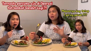 KEMBALI GENDUT LAGI SETELAH OPERASI⁉️PERCUMA, SAYANG DI KANTONGLAH‼️HARUS BISA JAGA BADAN