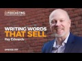 Ray Edwards | Writing Words That Sell