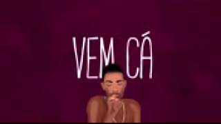 Video thumbnail of "Vem Cá - Pelé MilFlows (Prod Volp)"