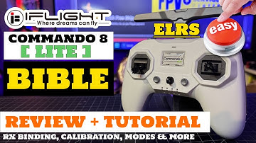 ELRS for Everyone! - iFlight Commando 8 Lite - Bible Tutorial & Review 🔅