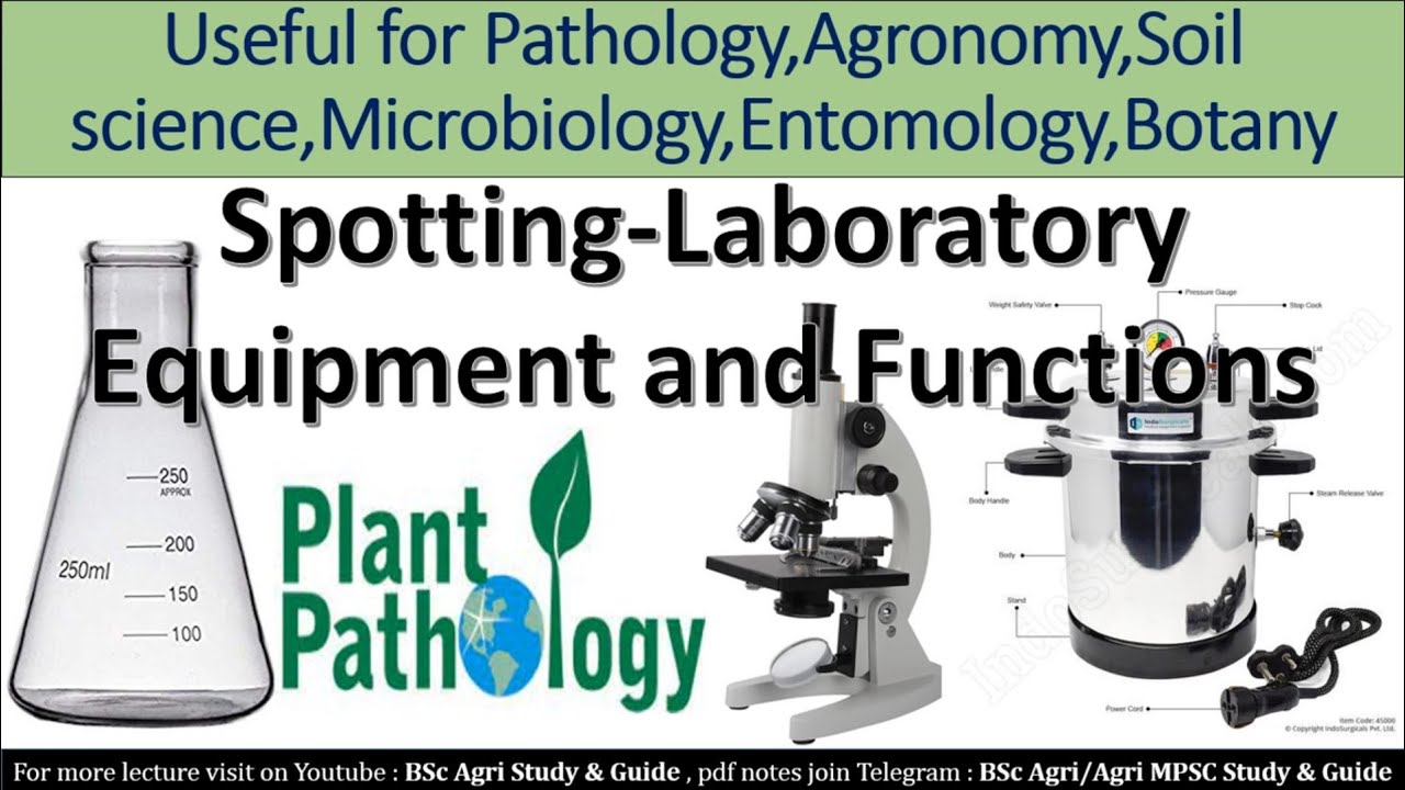 Laboratory Equipments for Spotting || Soil Science , Plant Pathology ...